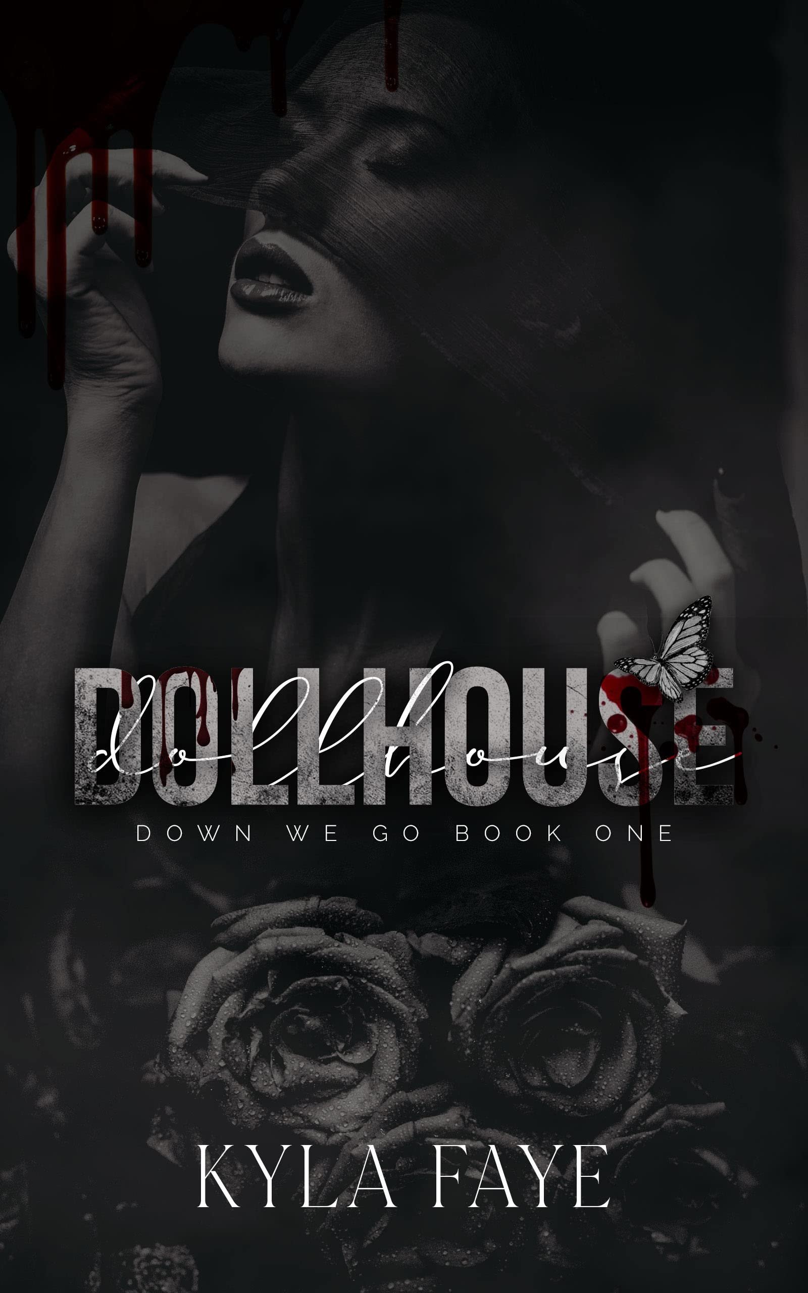 Dollhouse (Down We Go Book 1) Cover
